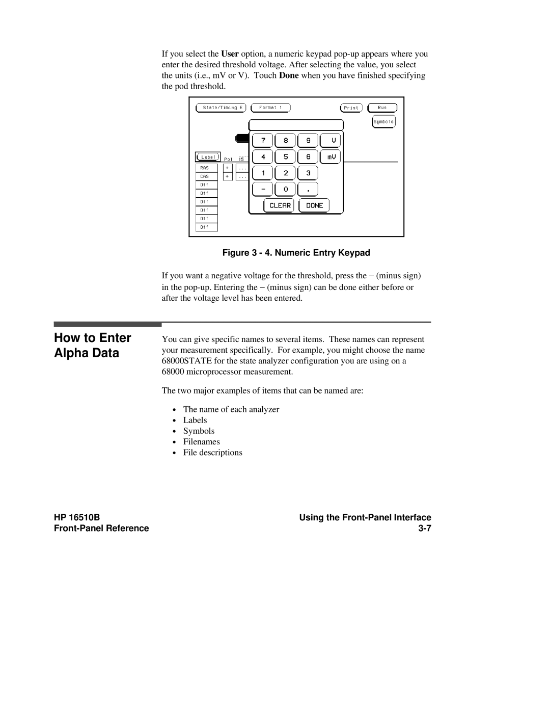 HP 16510B, 16500A manual How to Enter Alpha Data, Numeric Entry Keypad 