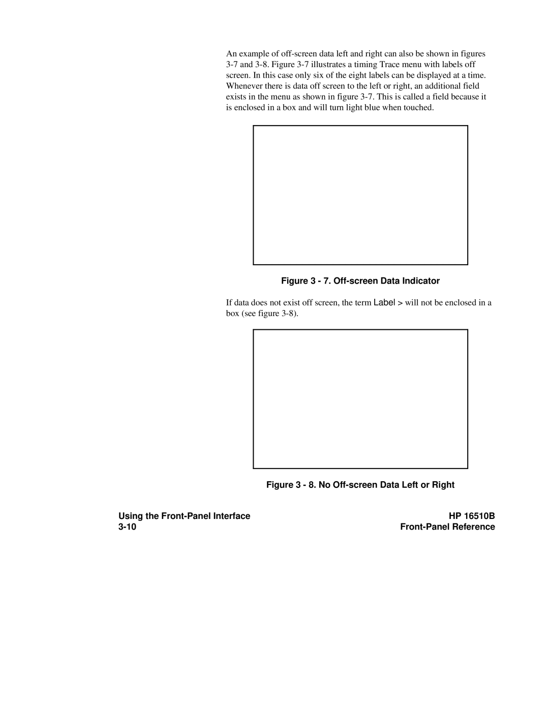 HP 16500A, 16510B manual Off-screen Data Indicator 