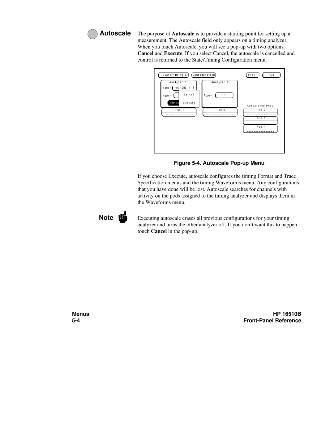 HP 16500A manual Autoscale Pop-up Menu, Menus HP 16510B 