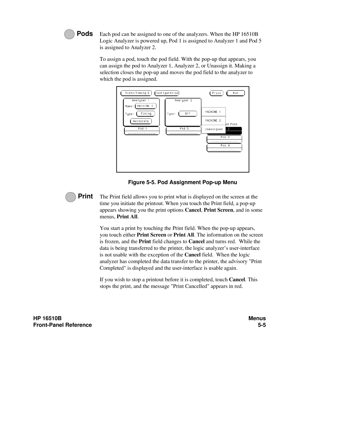 HP 16510B, 16500A manual Pod Assignment Pop-up Menu 