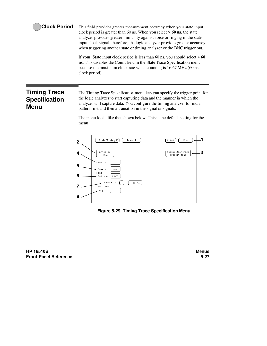 HP 16510B, 16500A manual Timing Trace Specification Menu, Clock Period 