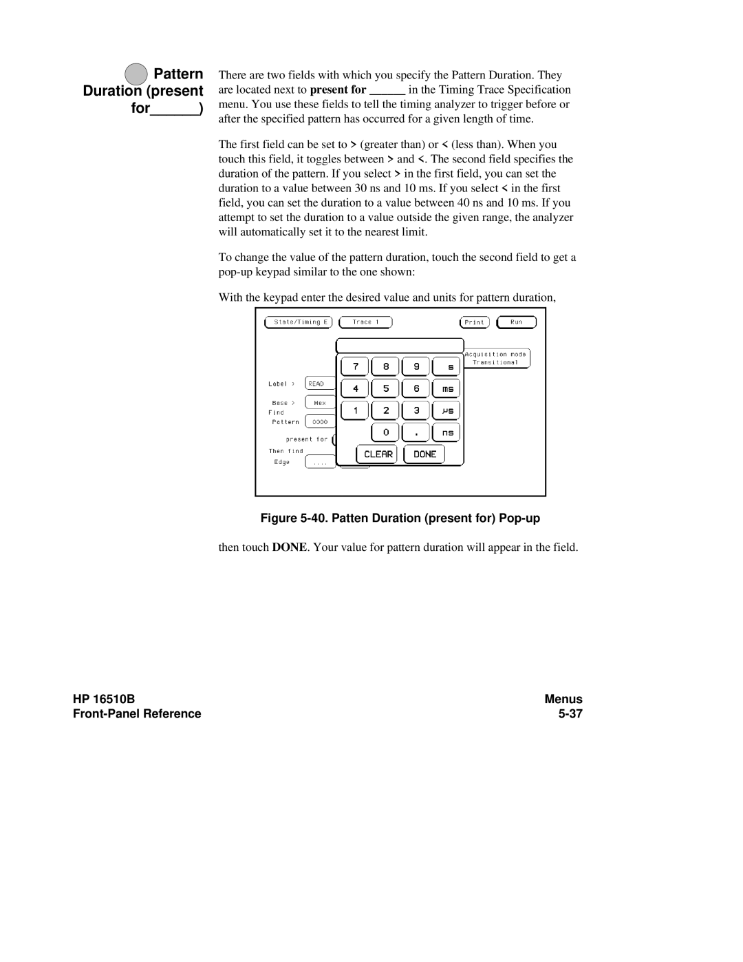 HP 16510B, 16500A manual Pattern Duration present for, Patten Duration present for Pop-up 