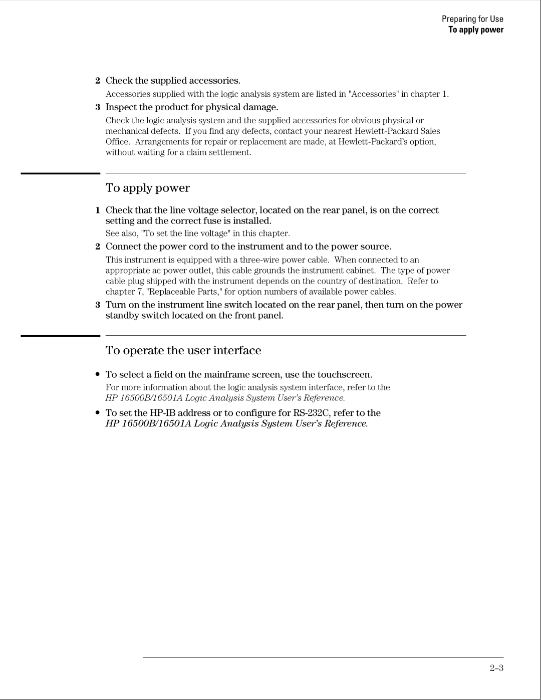 HP 16500B manual To apply power, To operate the user interface, Check the supplied accessories 