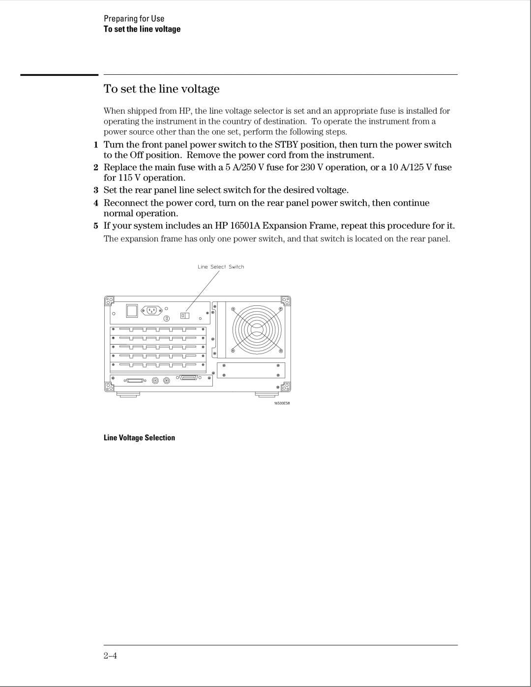 HP 16500B manual To set the line voltage 