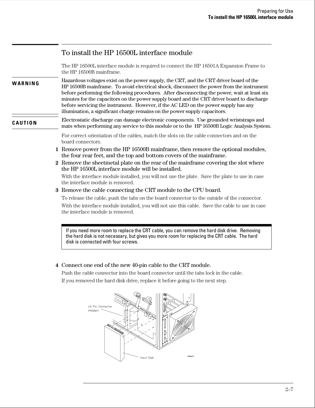 HP 16500B manual To install the HP 16500L interface module, Remove the cable connecting the CRT module to the CPU board 