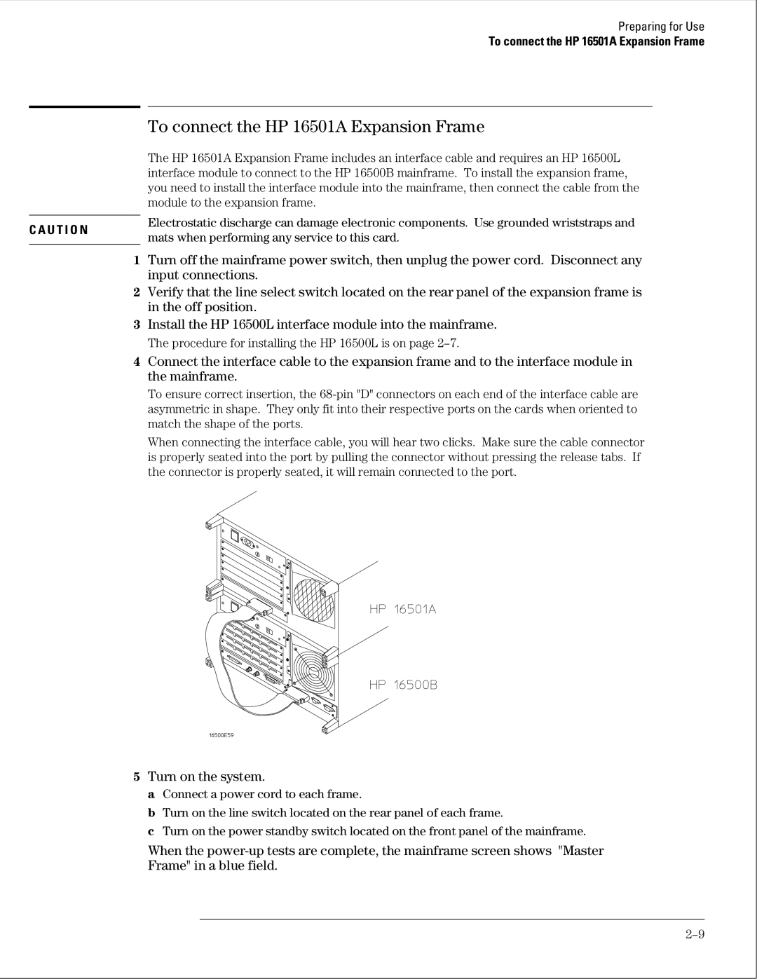 HP 16500B manual To connect the HP 16501A Expansion Frame 