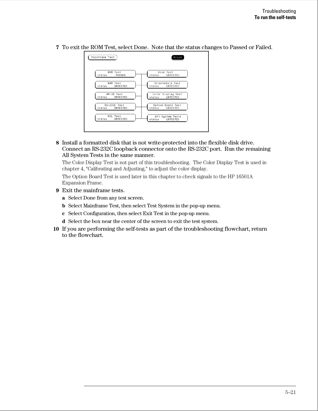 HP 16500B manual Select Done from any test screen 