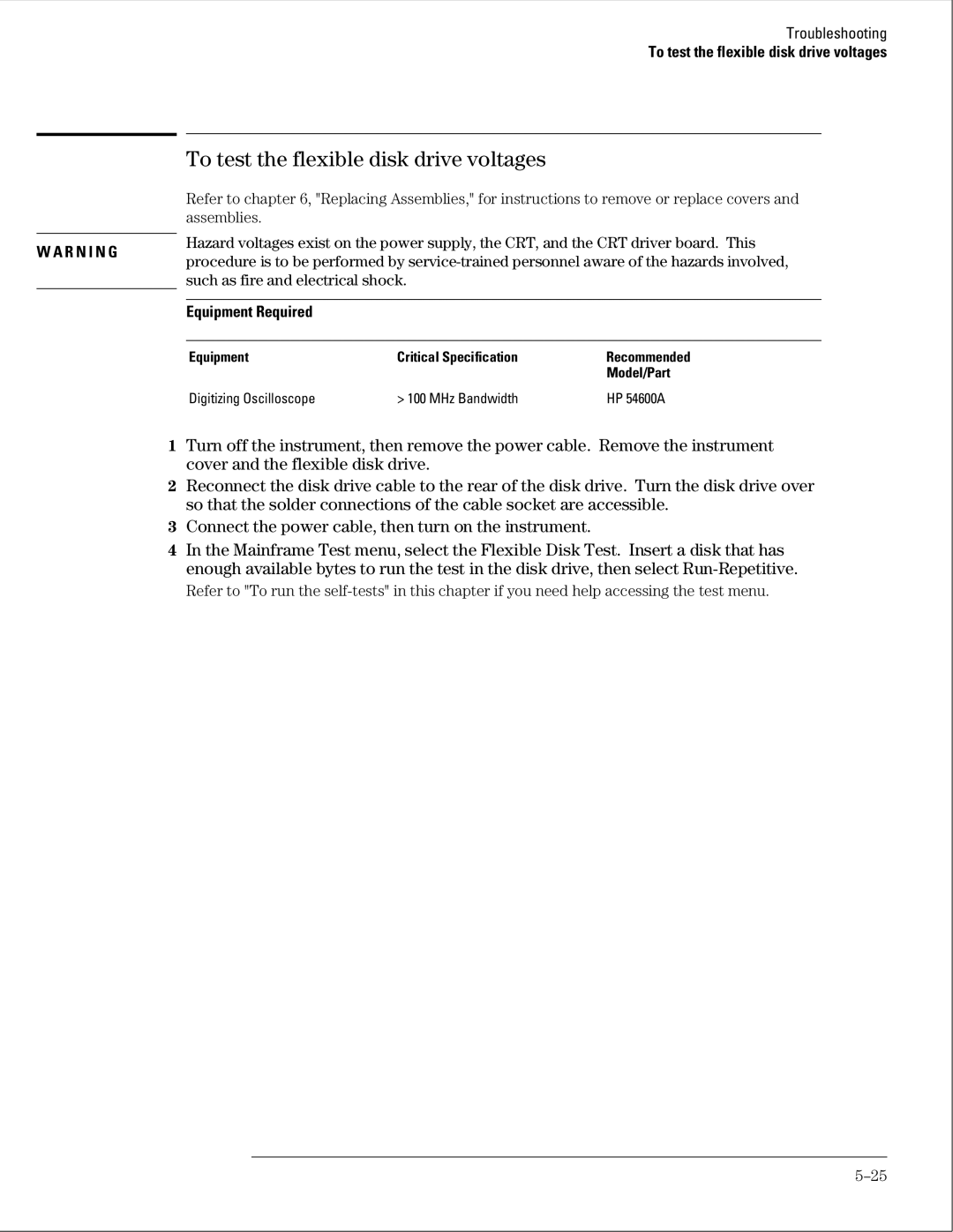 HP 16500B manual To test the flexible disk drive voltages 