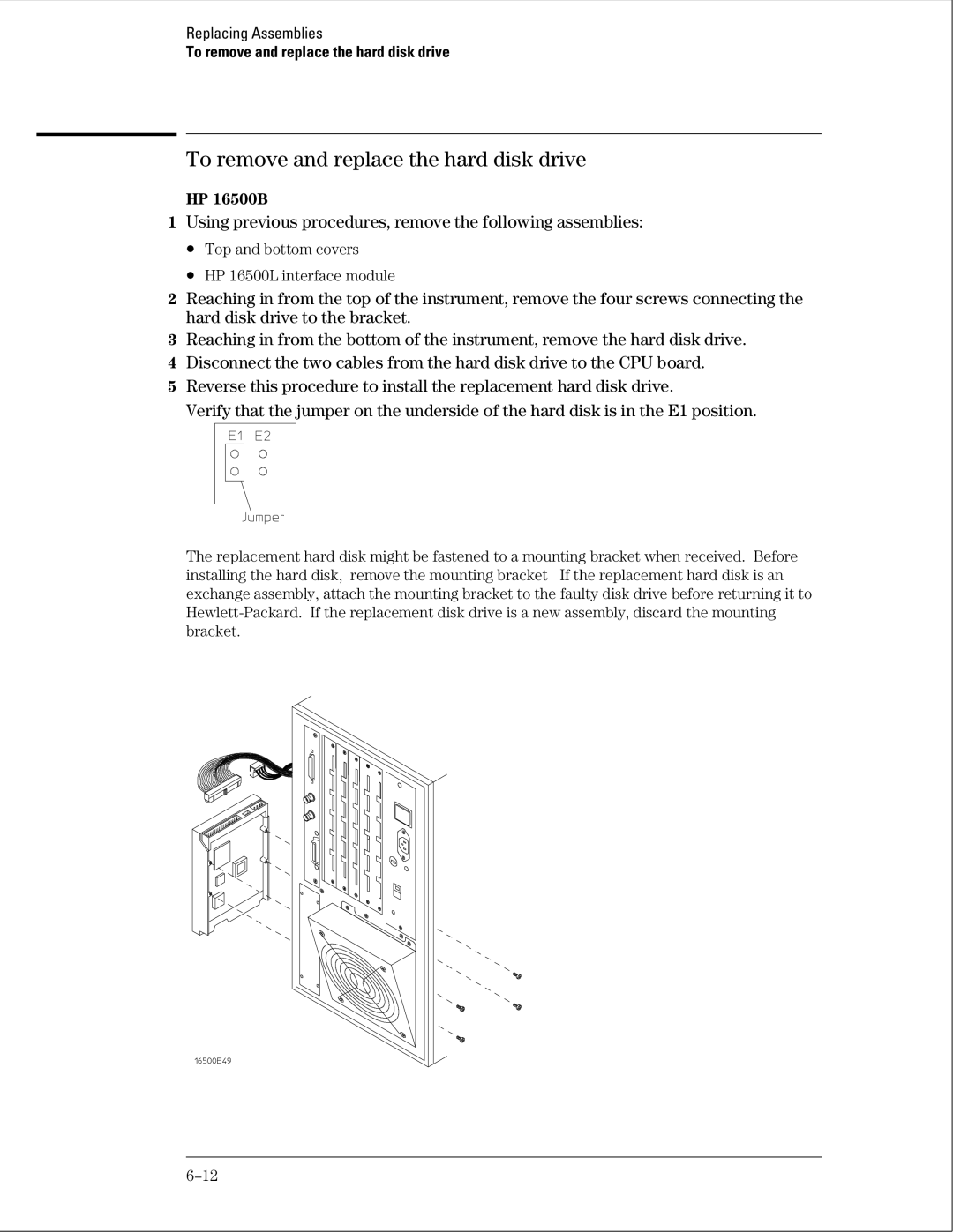 HP manual To remove and replace the hard disk drive, HP 16500B 