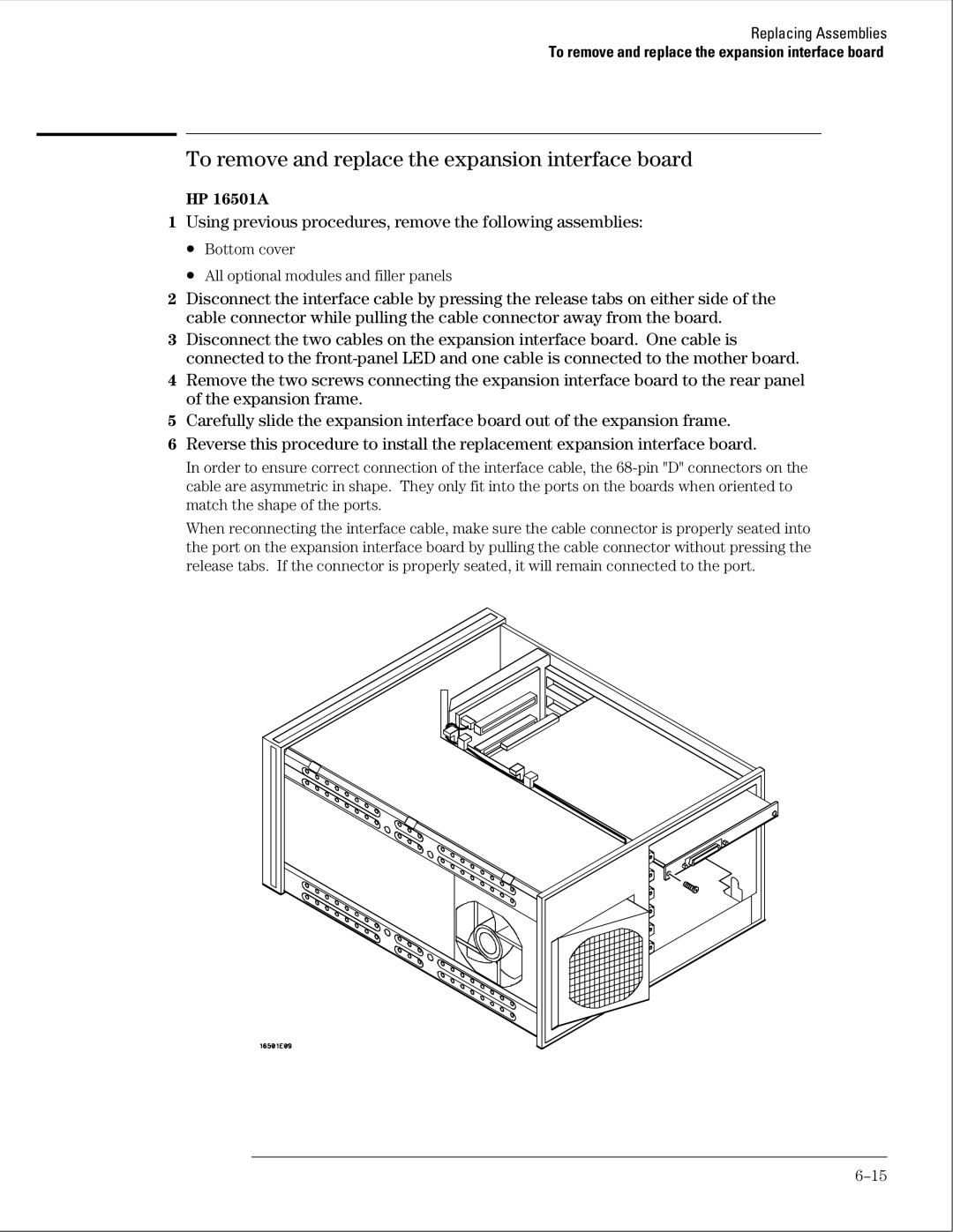 HP 16500B manual To remove and replace the expansion interface board, HP 16501A 