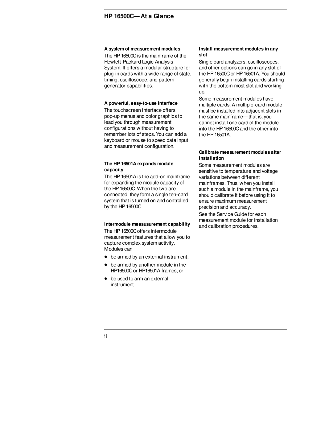 HP 16501A LOGIC, 16500C System of measurement modules, Powerful, easy-to-use interface, HP 16501A expands module capacity 