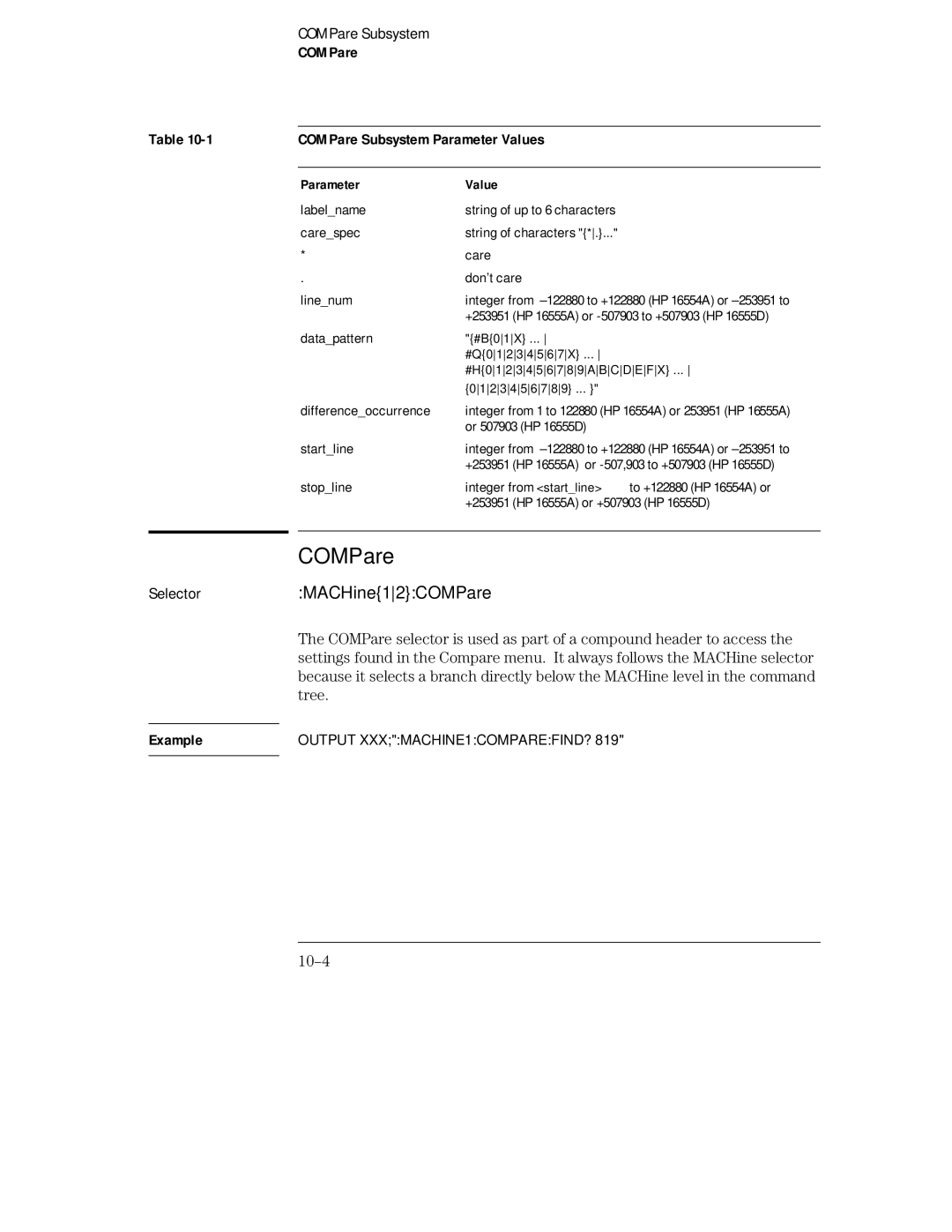 HP 16554A, 16555D, 16555A manual MACHine12COMPare, COMPare COMPare Subsystem Parameter Values, 10-4 