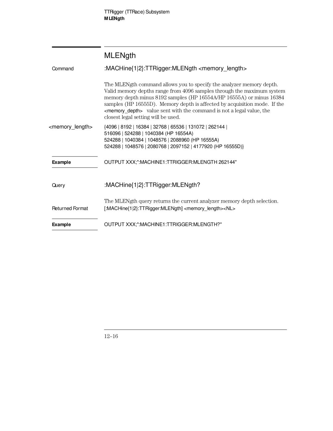 HP 16555A, 16555D, 16554A manual CommandMACHine12TTRiggerMLENgth memorylength, QueryMACHine12TTRiggerMLENgth?, 12-16 