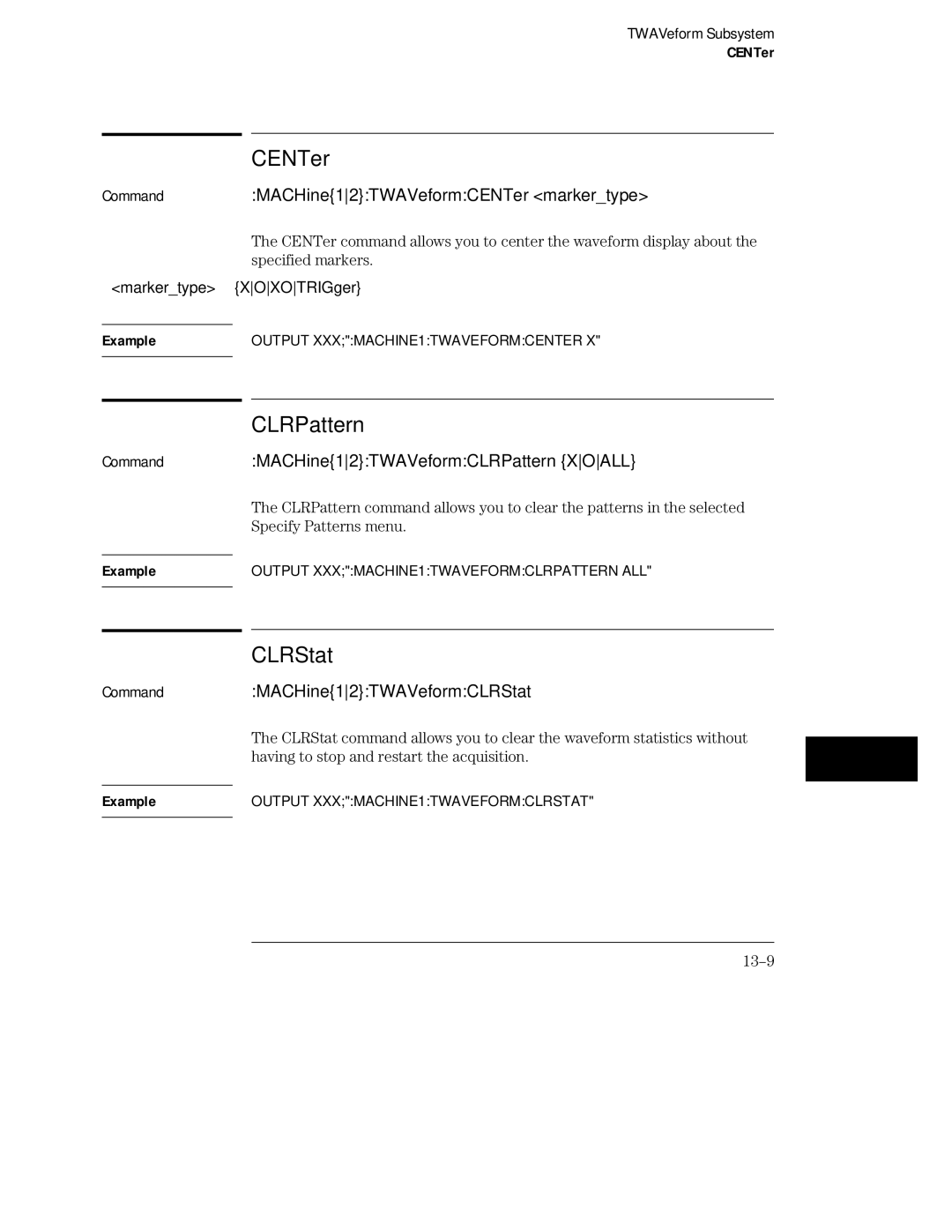 HP 16555D, 16555A, 16554A manual CommandMACHine12TWAVeformCENTer markertype, CommandMACHine12TWAVeformCLRPattern Xoall, 13-9 