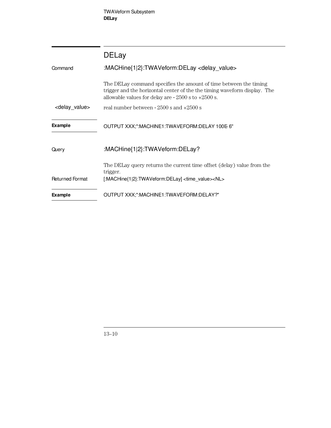 HP 16555A, 16555D, 16554A manual MACHine12TWAVeformDELay delayvalue, MACHine12TWAVeformDELay?, 13-10 