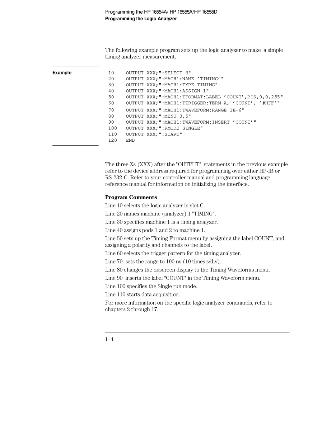 HP 16555A, 16555D, 16554A manual Programming the Logic Analyzer, Example 