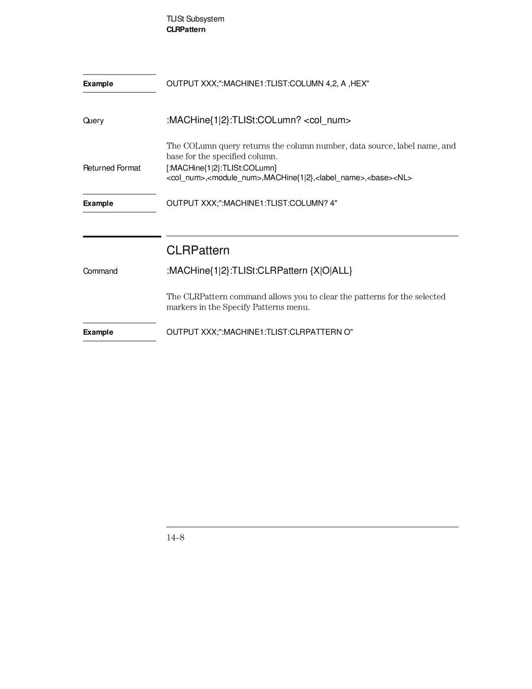 HP 16554A, 16555D, 16555A manual CommandMACHine12TLIStCLRPattern Xoall, MACHine12TLIStCOLumn? colnum, 14-8 