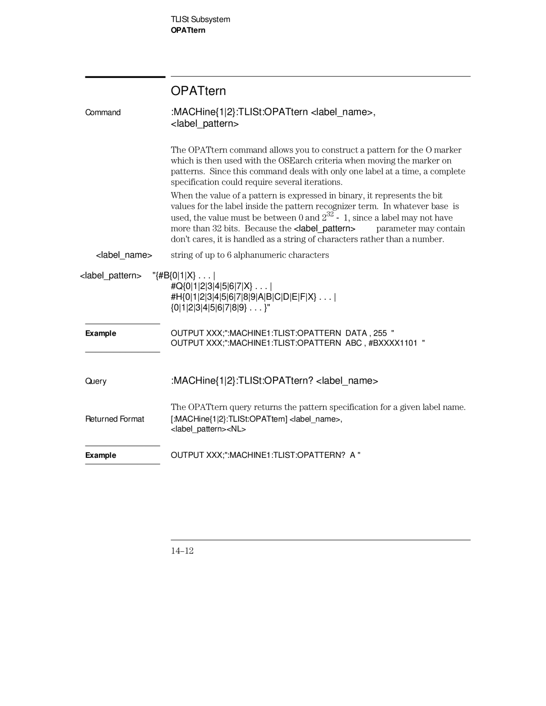 HP 16555D, 16555A, 16554A manual MACHine12TLIStOPATtern labelname, Labelpattern, MACHine12TLIStOPATtern? labelname, 14-12 