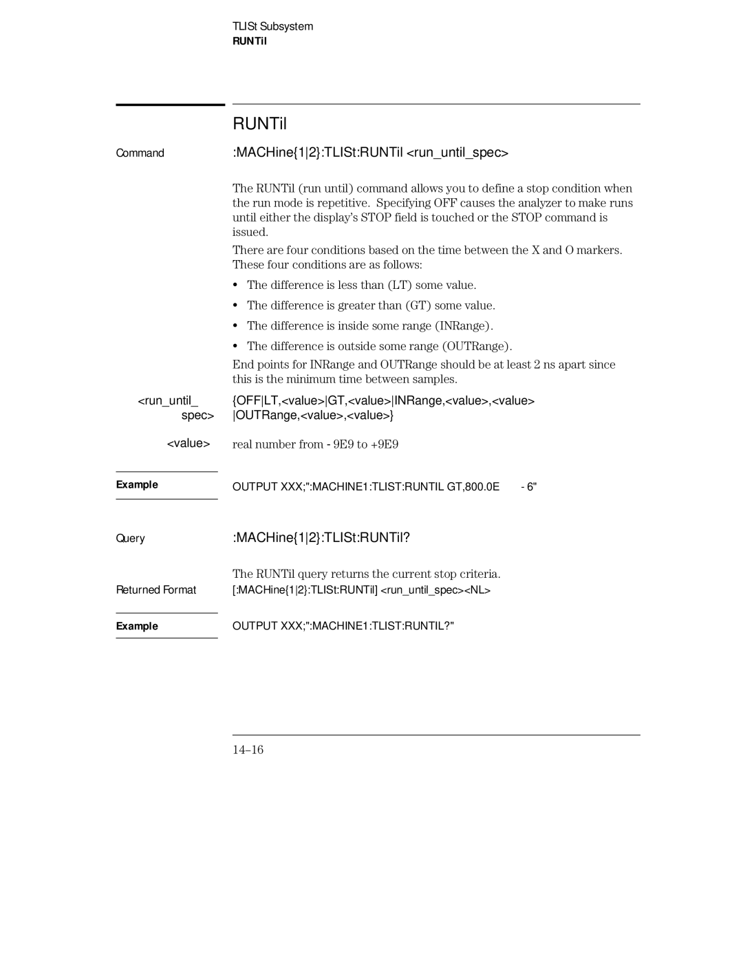 HP 16555A, 16555D, 16554A manual CommandMACHine12TLIStRUNTil rununtilspec, MACHine12TLIStRUNTil?, 14-16 