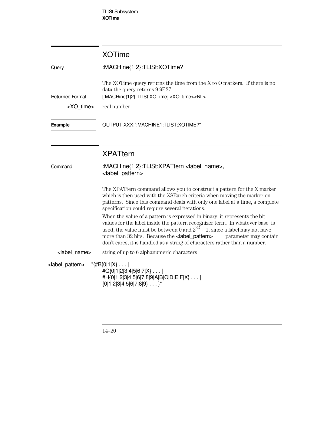 HP 16554A, 16555D, 16555A manual MACHine12TLIStXOTime?, CommandMACHine12TLIStXPATtern labelname, labelpattern, 14-20 