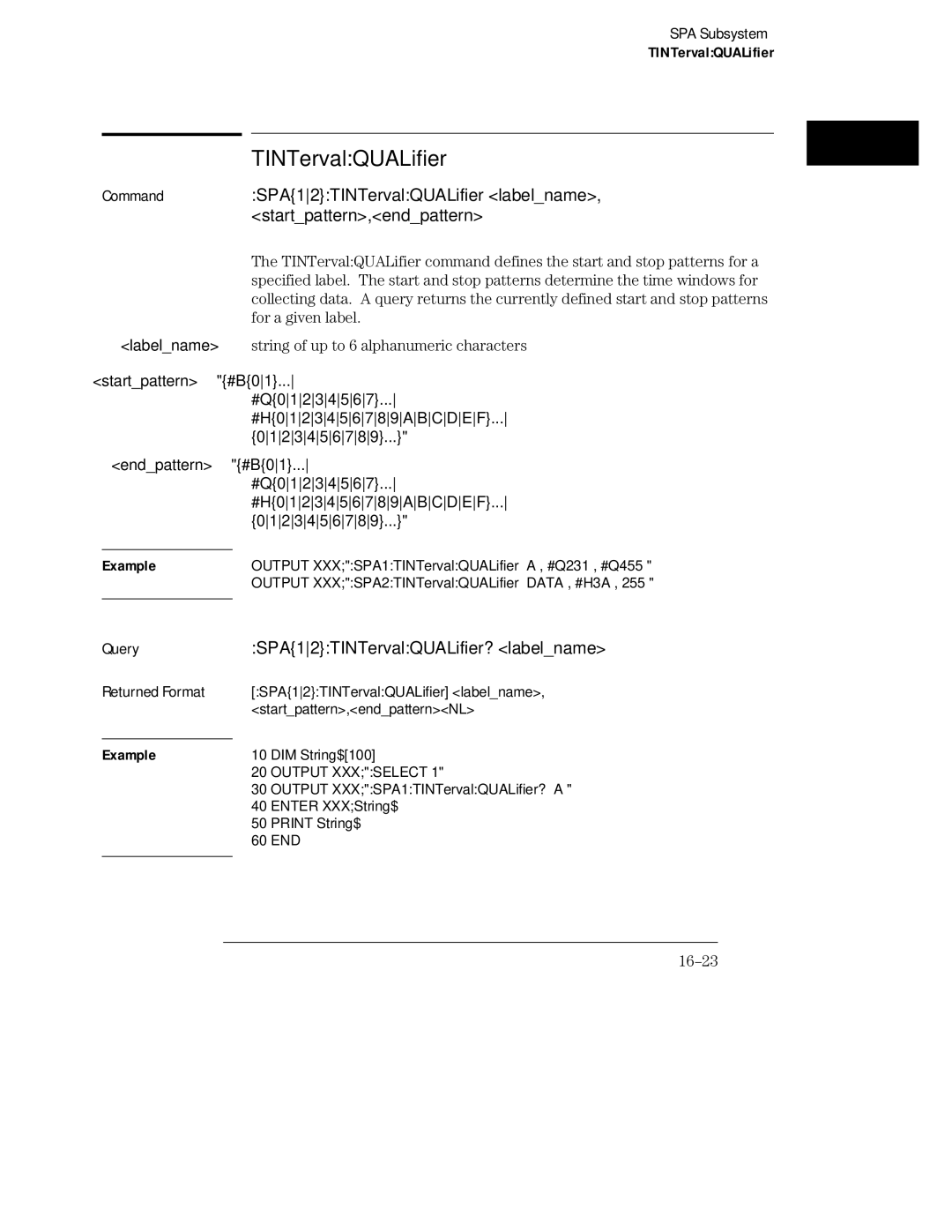 HP 16555A, 16555D, 16554A SPA12TINTervalQUALifier labelname, Startpattern,endpattern, SPA12TINTervalQUALifier? labelname 