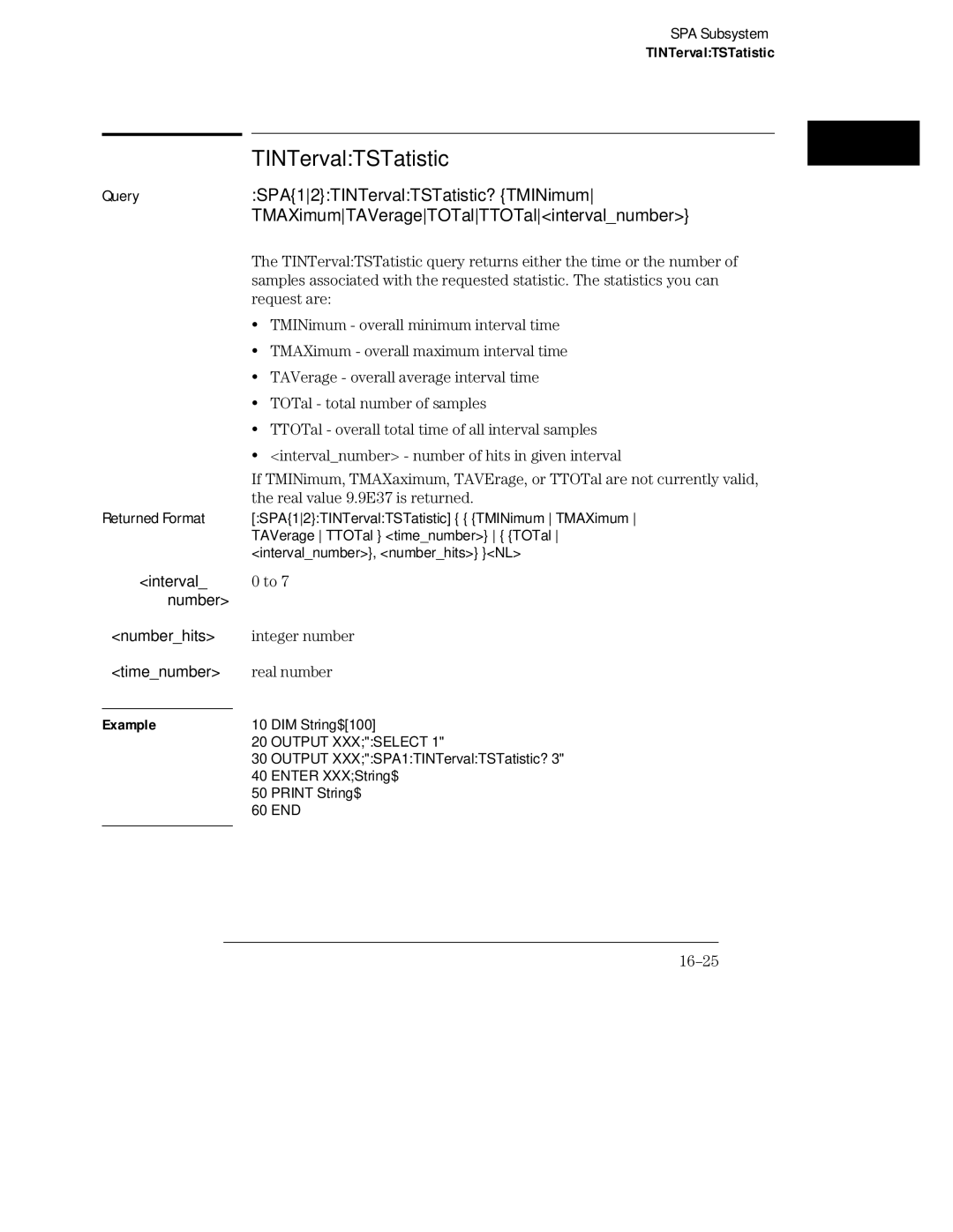 HP 16555D, 16555A, 16554A manual SPA12TINTervalTSTatistic? TMINimum, TMAXimumTAVerageTOTalTTOTalintervalnumber 