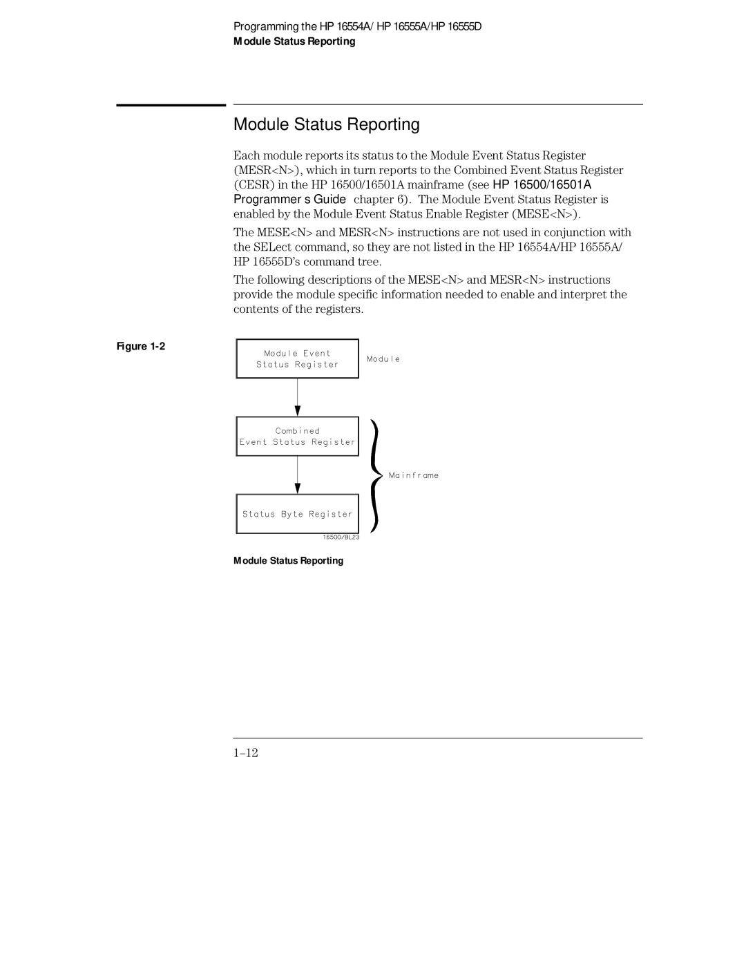 HP 16555D, 16555A, 16554A manual Module Status Reporting 