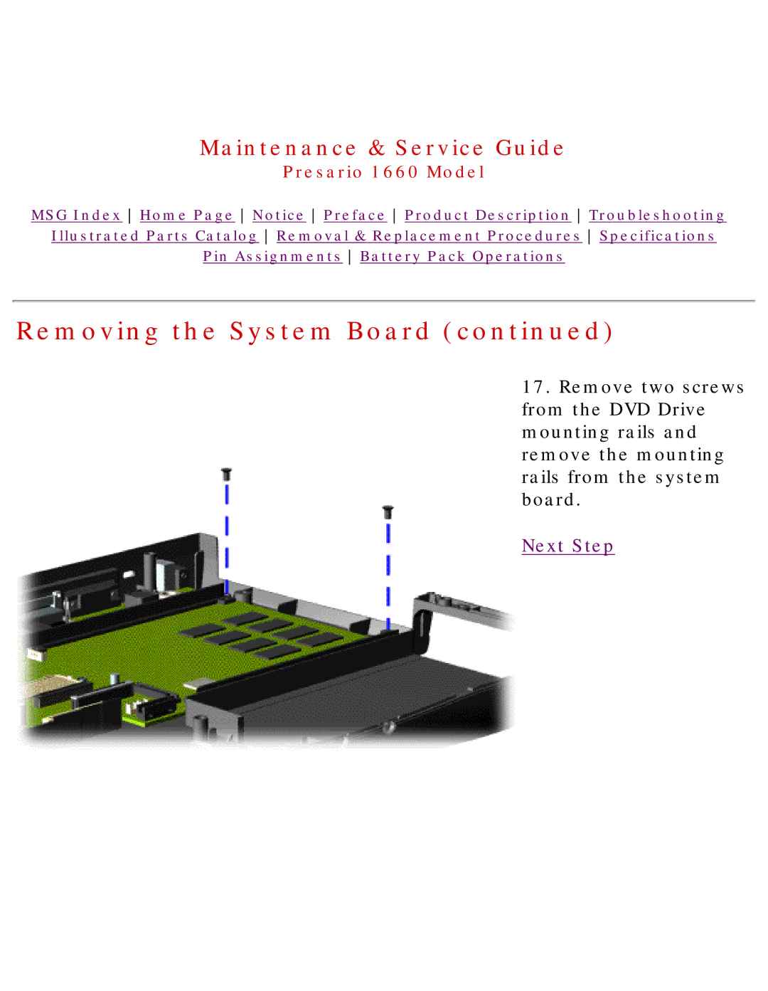 HP 1660 manual Removing the System Board 