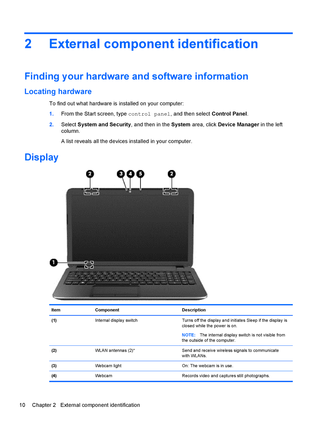 HP 17 E0J83UAABA, 17 E0J92UAABA External component identification, Finding your hardware and software information, Display 