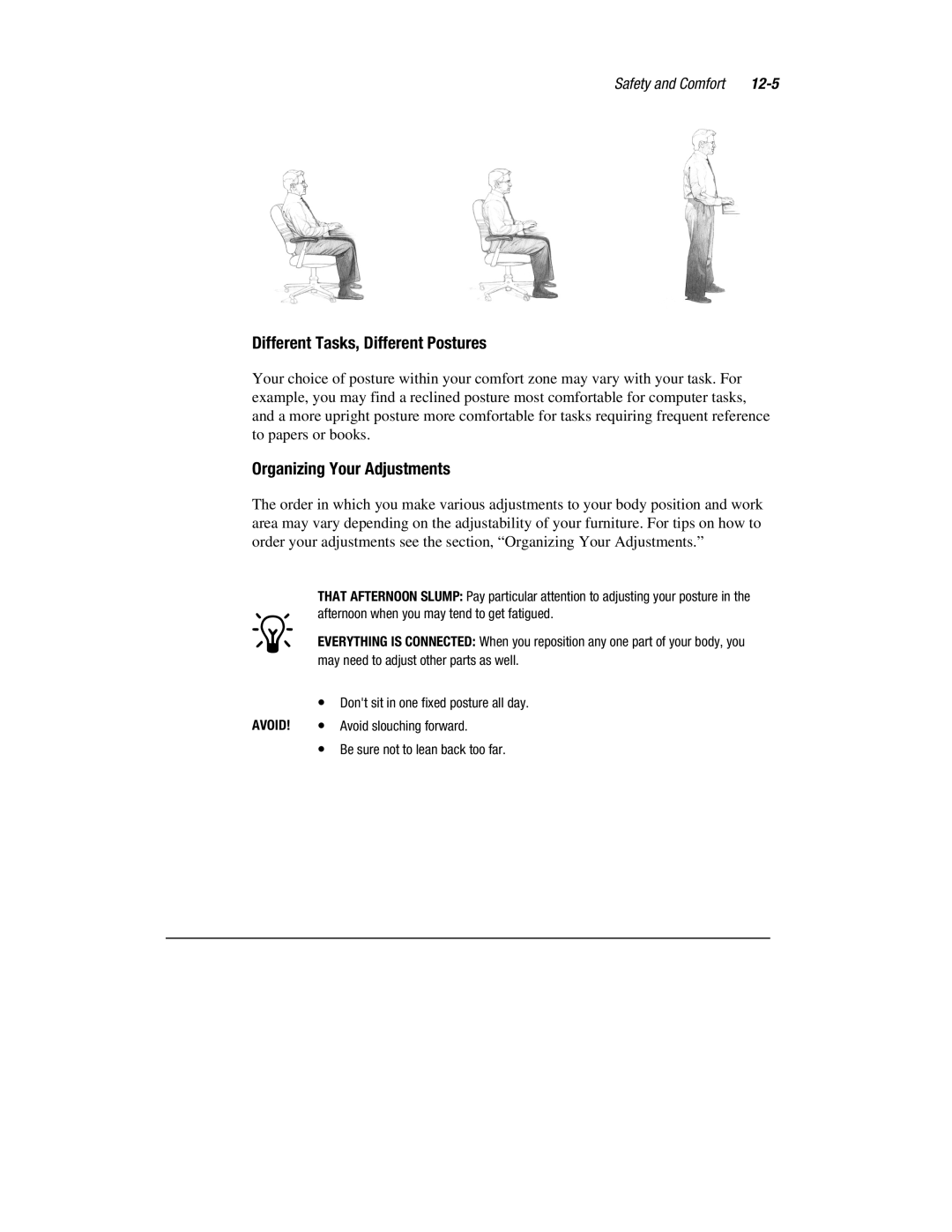 HP 1700T manual Different Tasks, Different Postures, Organizing Your Adjustments, 12-5 