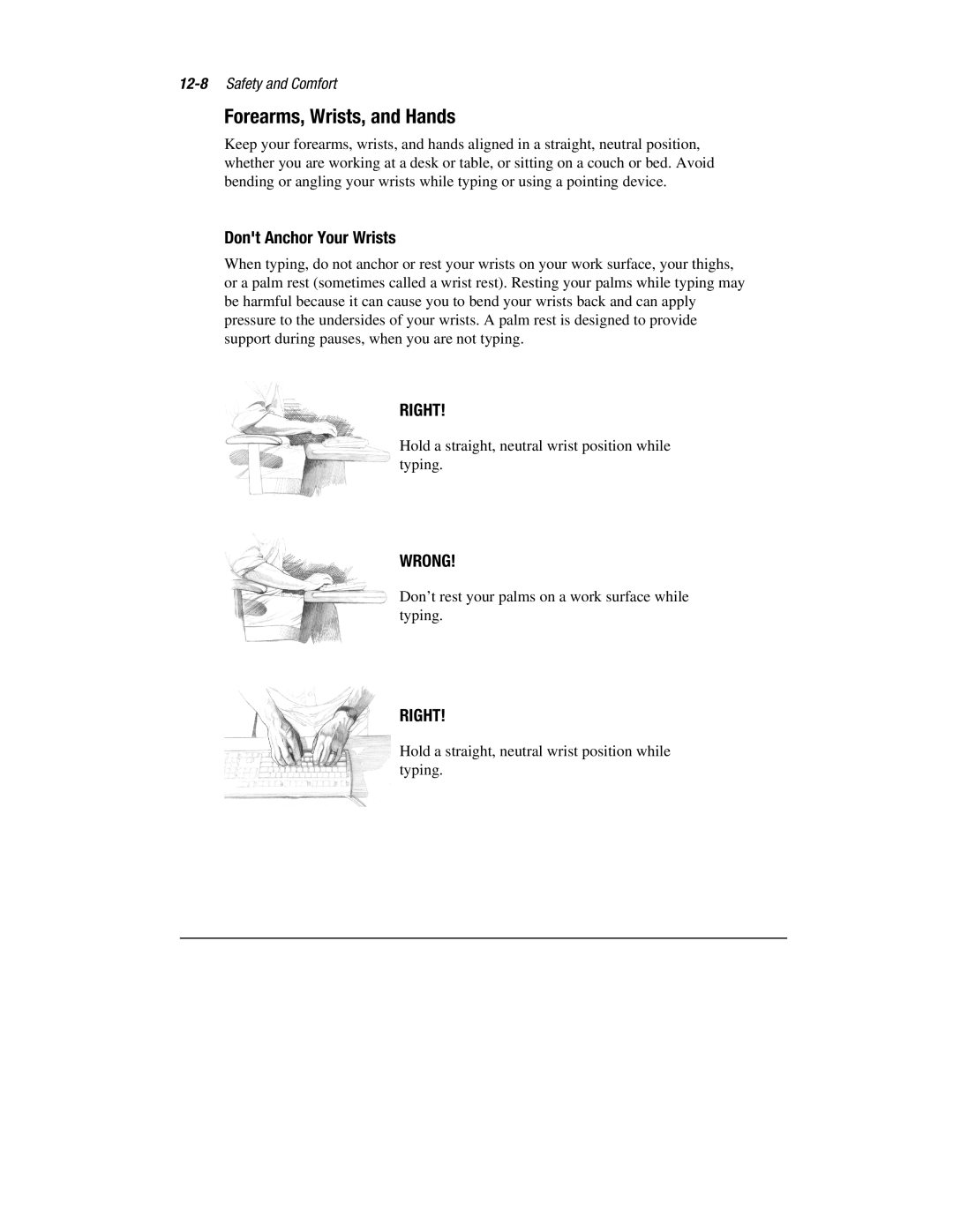 HP 1700T manual Forearms, Wrists, and Hands, Dont Anchor Your Wrists 