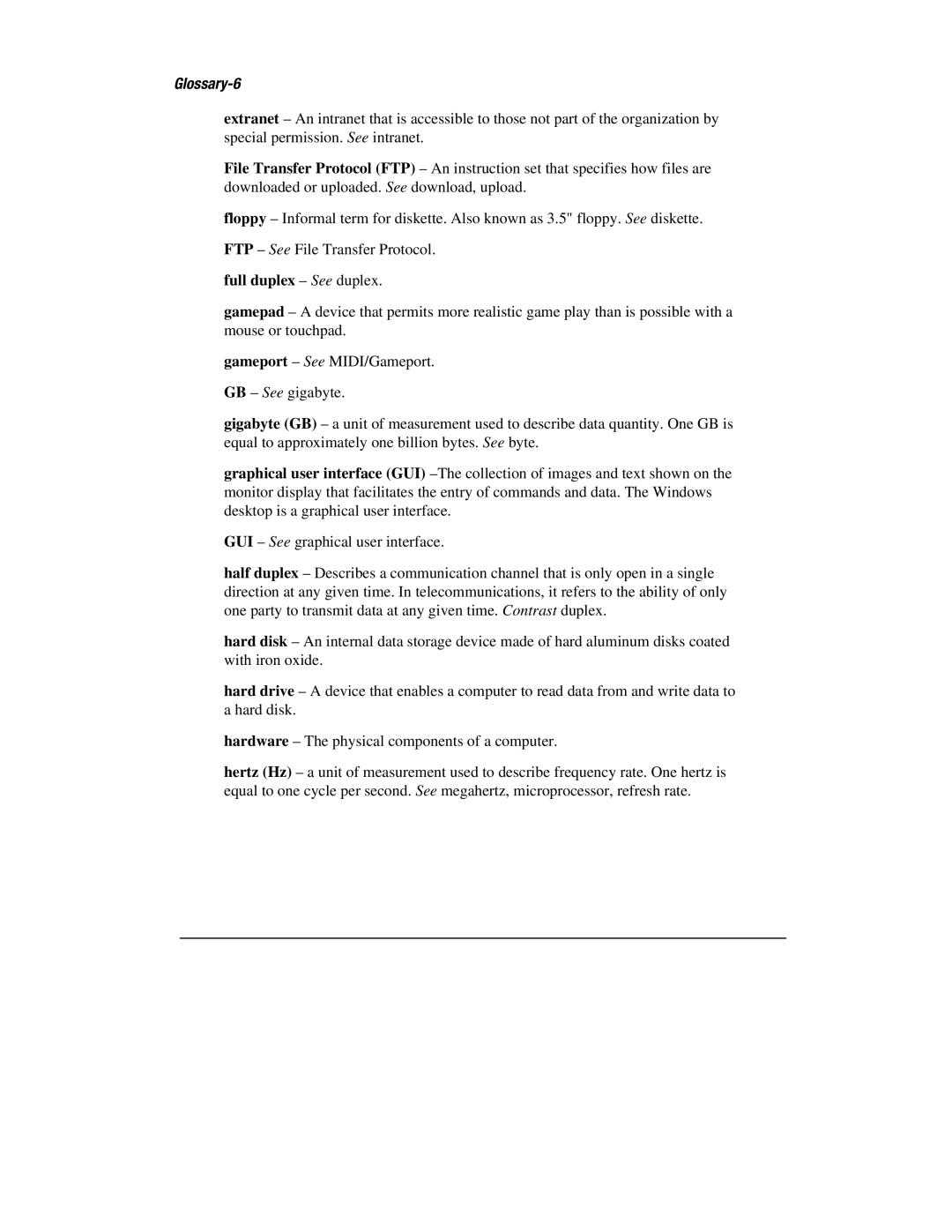 HP 1700T manual Glossary-6, Full duplex See duplex 