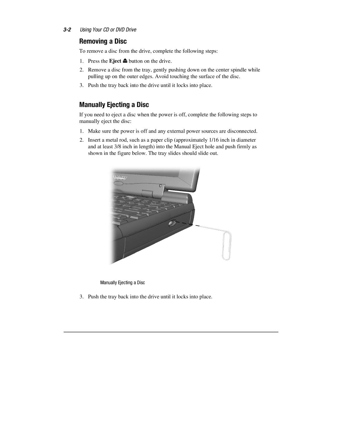 HP 1700T manual Removing a Disc, Manually Ejecting a Disc 