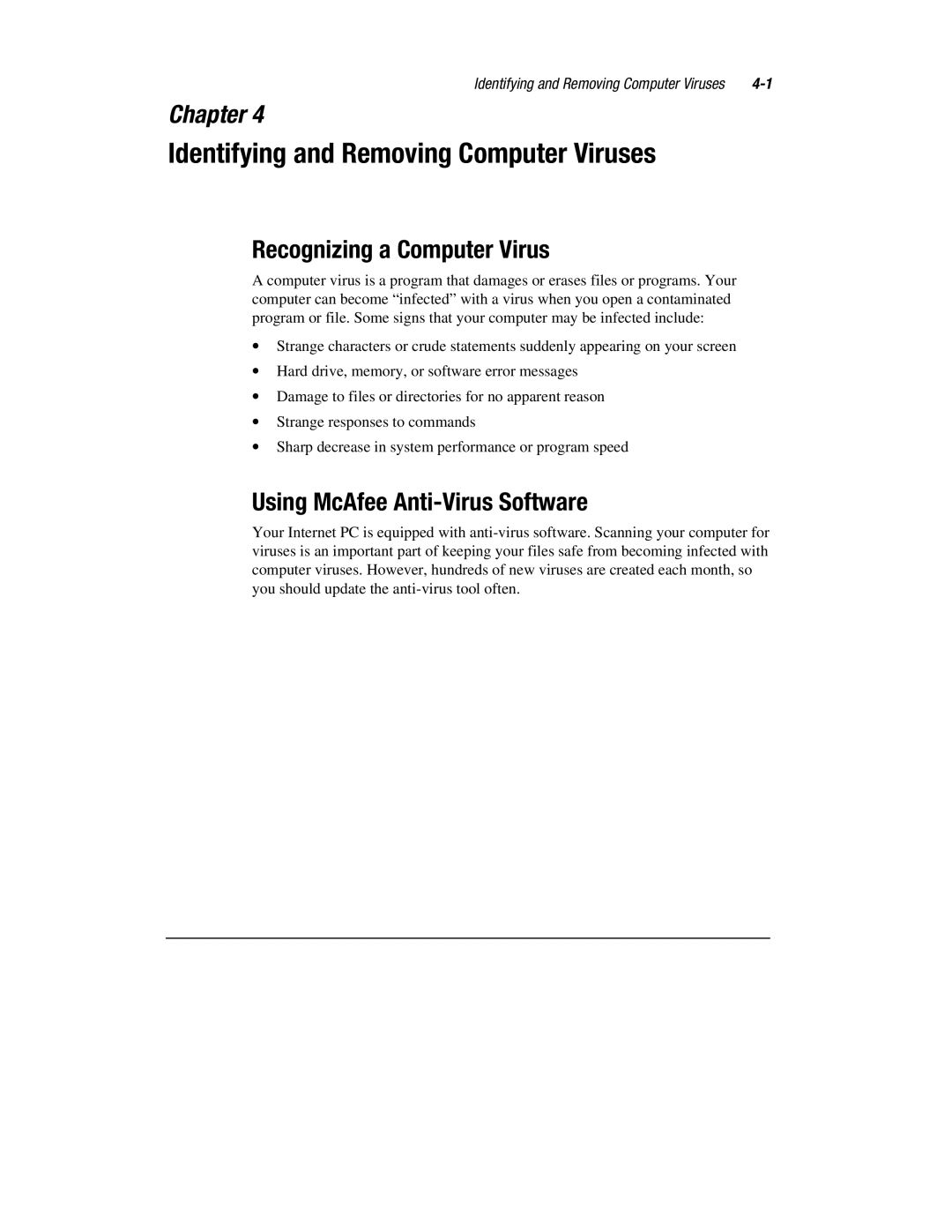 HP 1700T manual Identifying and Removing Computer Viruses, Recognizing a Computer Virus, Using McAfee Anti-Virus Software 