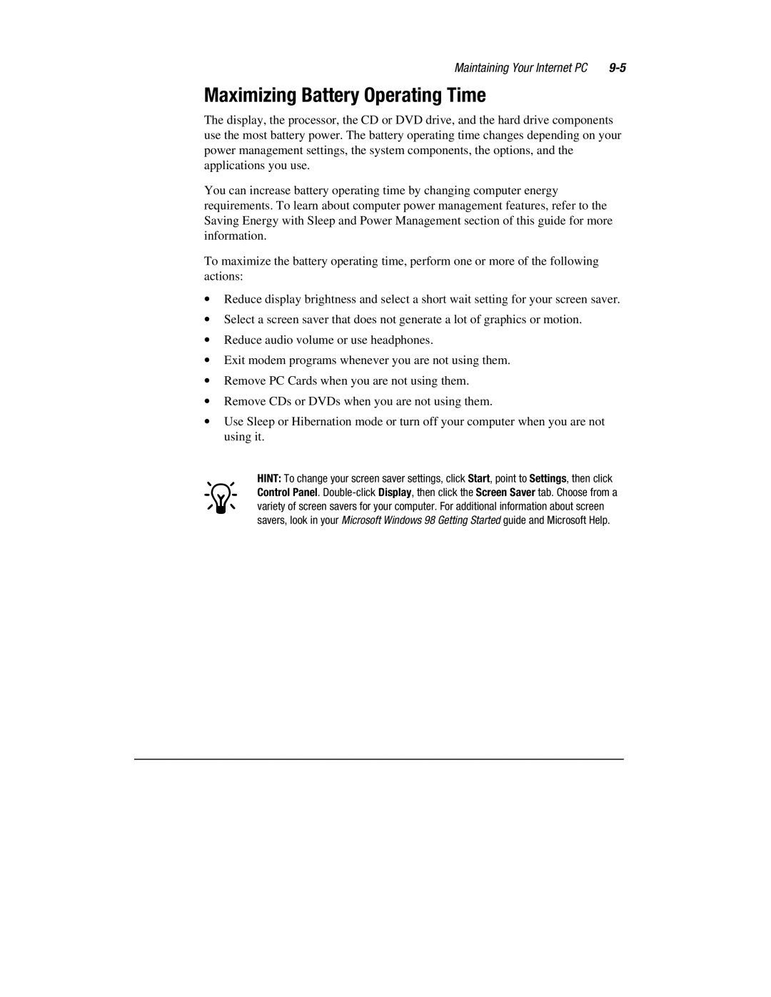 HP 1700T manual Maximizing Battery Operating Time 