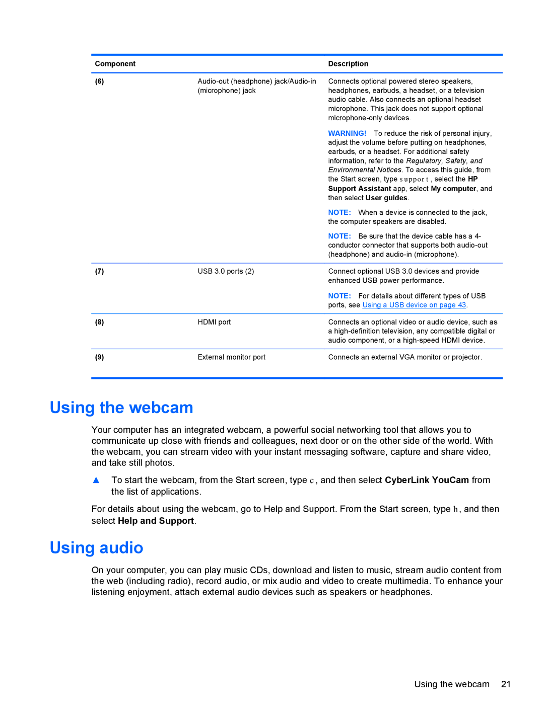 HP 17.3 E0J83UA#ABA, 17.3 E7N75UA#ABA, 17.3 E0J92UA#ABA manual Using the webcam, Using audio 