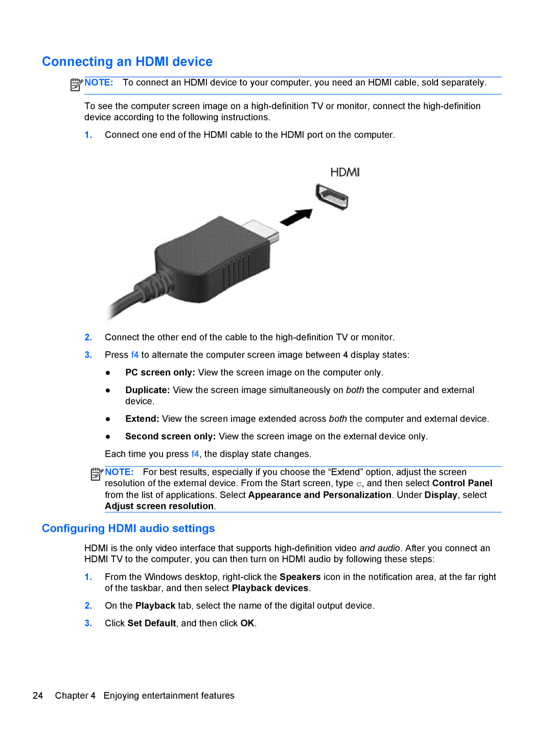 HP 17.3 E0J83UA#ABA, 17.3 E7N75UA#ABA, 17.3 E0J92UA#ABA manual Connecting an Hdmi device, Configuring Hdmi audio settings 