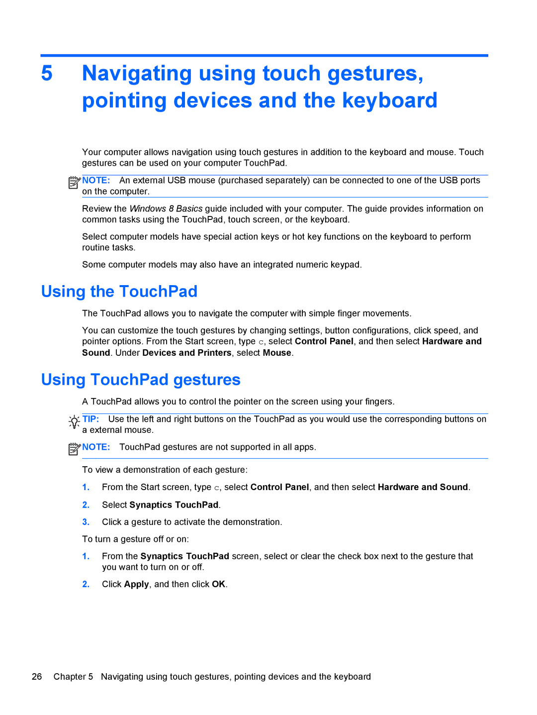 HP 17.3 E7N75UA#ABA, 17.3 E0J83UA#ABA, 17.3 E0J92UA#ABA manual Using the TouchPad, Using TouchPad gestures 