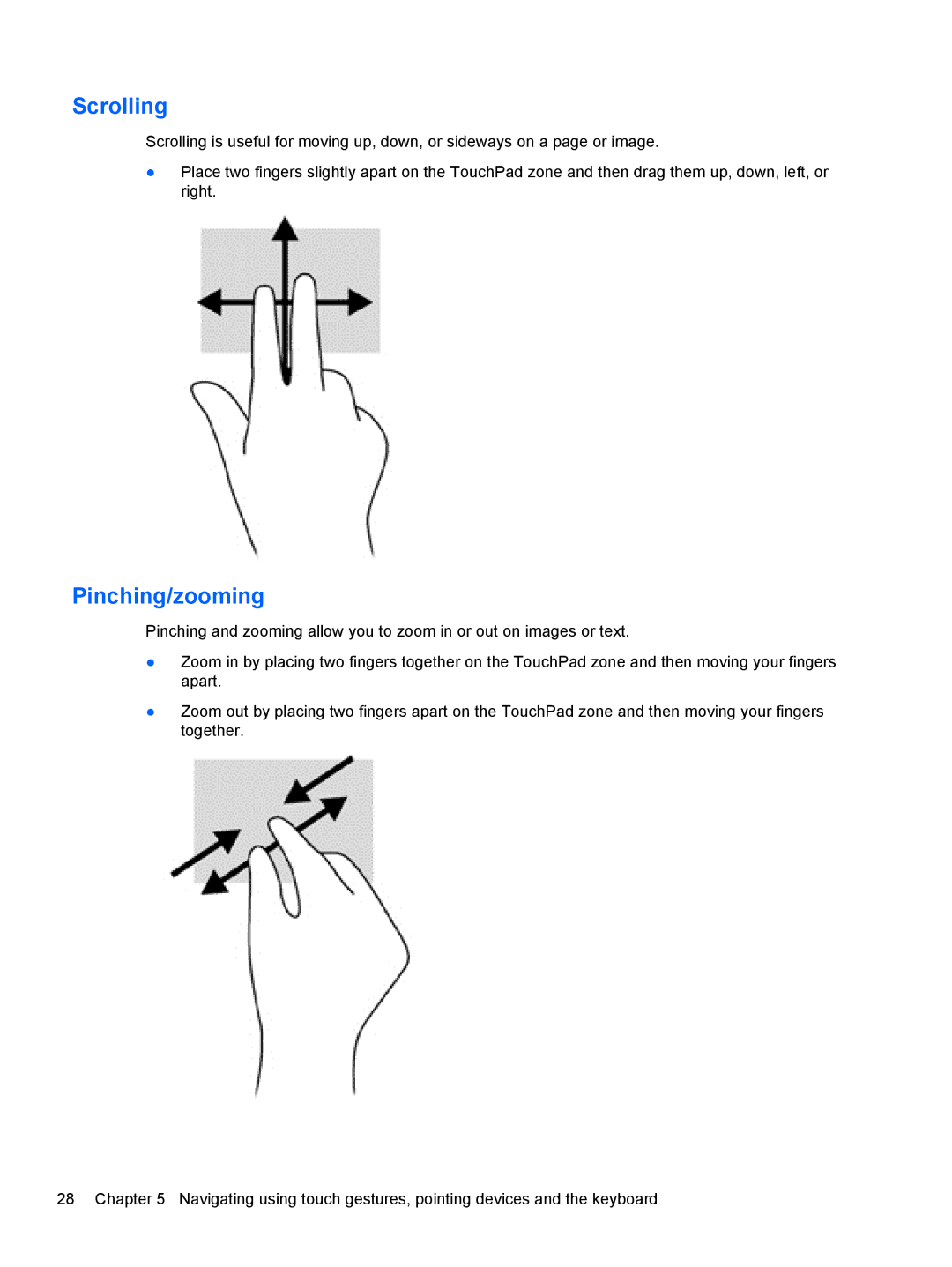 HP 17.3 E0J92UA#ABA, 17.3 E7N75UA#ABA, 17.3 E0J83UA#ABA manual Scrolling, Pinching/zooming 