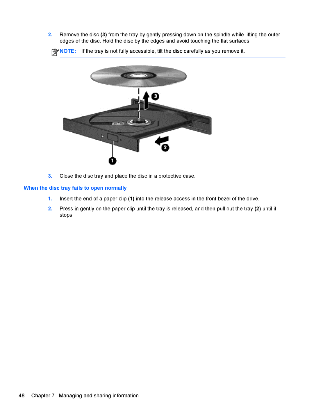 HP 17.3 E0J83UA#ABA, 17.3 E7N75UA#ABA, 17.3 E0J92UA#ABA manual When the disc tray fails to open normally 