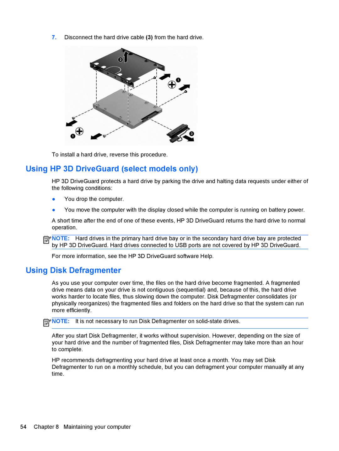 HP 17.3 E0J83UA#ABA, 17.3 E7N75UA#ABA, 17.3 E0J92UA#ABA Using HP 3D DriveGuard select models only, Using Disk Defragmenter 