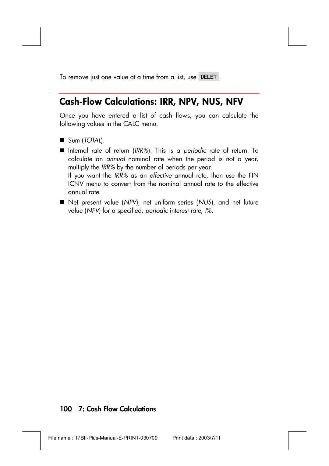 HP 17bII manual Cash-Flow Calculations IRR, NPV, NUS, NFV, 100 7 Cash Flow Calculations 