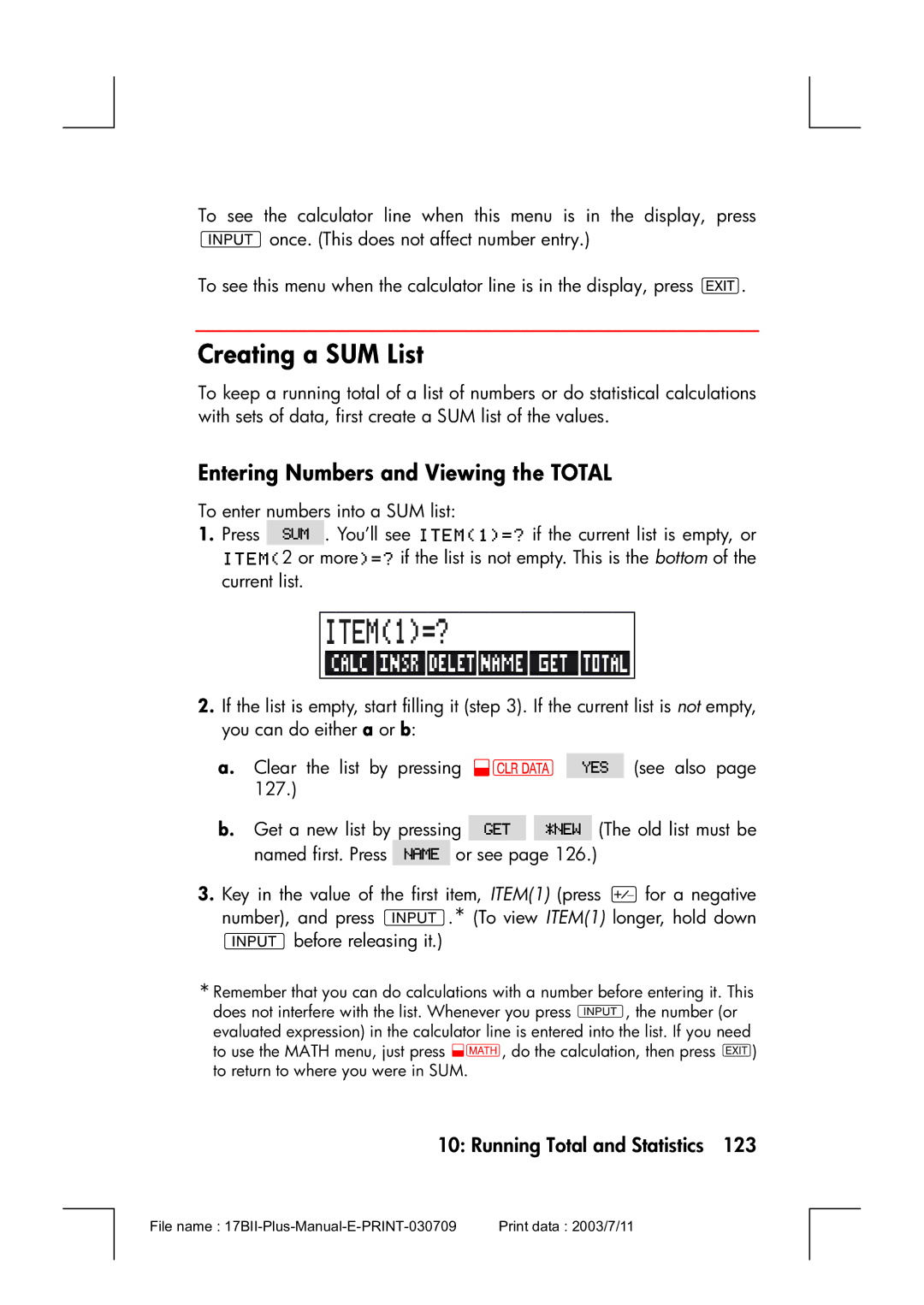 HP 17bII manual Creating a SUM List, Entering Numbers and Viewing the Total 