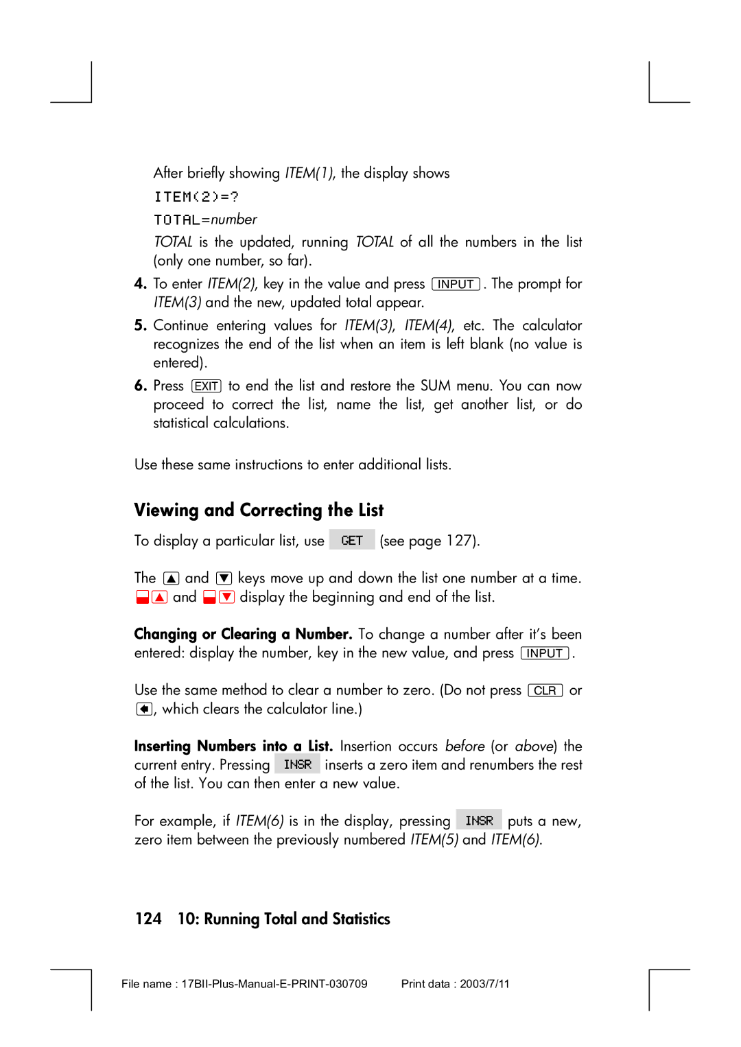 HP 17bII manual Viewing and Correcting the List, 124 10 Running Total and Statistics 