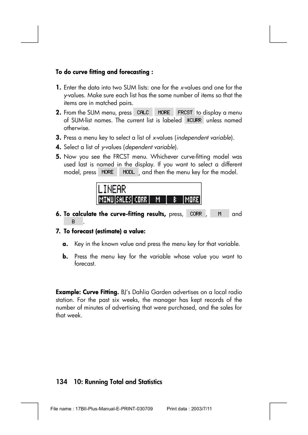 HP 17bII manual 134 10 Running Total and Statistics, To do curve fitting and forecasting 