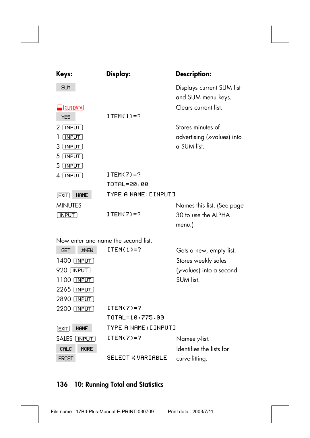 HP 17bII manual 136 10 Running Total and Statistics, Minutes 