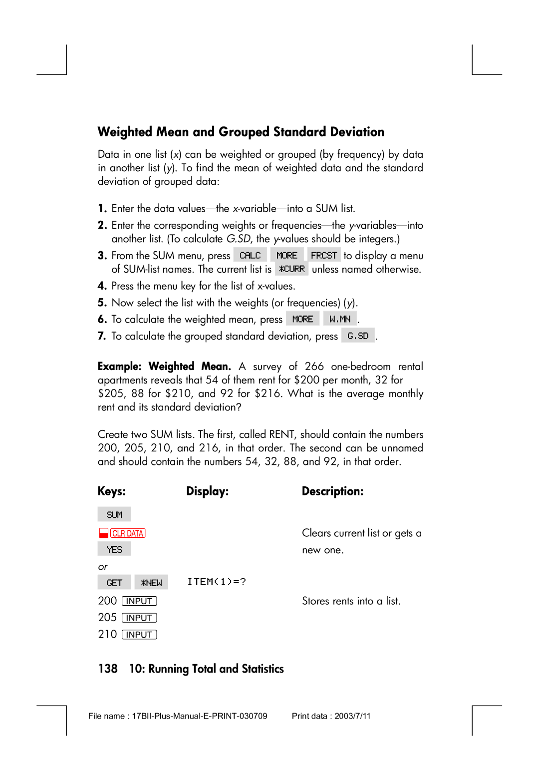 HP 17bII manual Weighted Mean and Grouped Standard Deviation, 138 10 Running Total and Statistics 