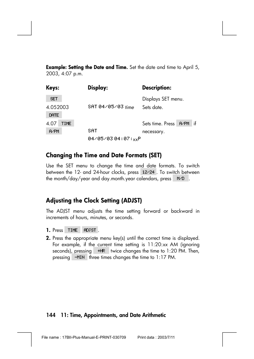 HP 17bII manual Changing the Time and Date Formats SET, Adjusting the Clock Setting Adjst 