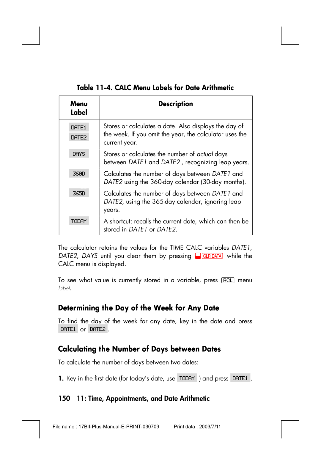 HP 17bII manual Determining the Day of the Week for Any Date, Calculating the Number of Days between Dates 