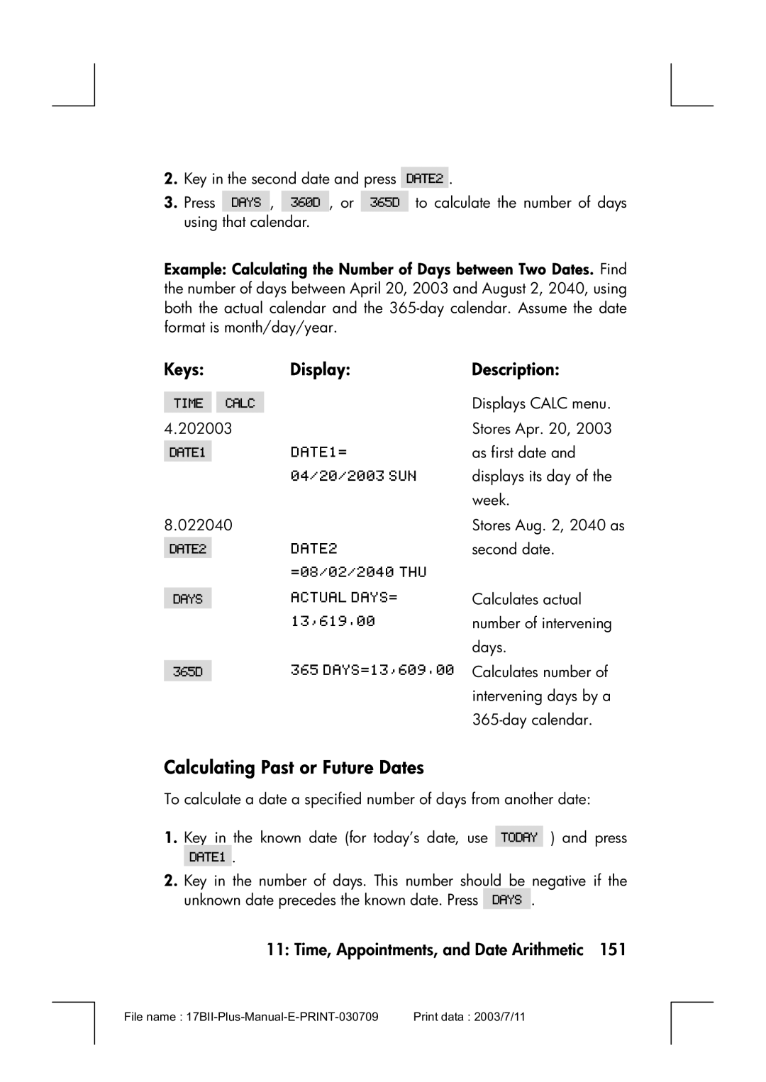 HP 17bII manual Calculating Past or Future Dates, Keys Display Description 